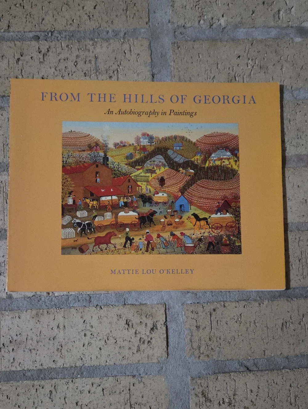 From the Hills of Georgia by Mattie Lou O'Kelley